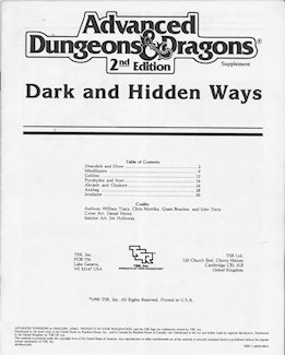 Dark & Hidden Ways, Module